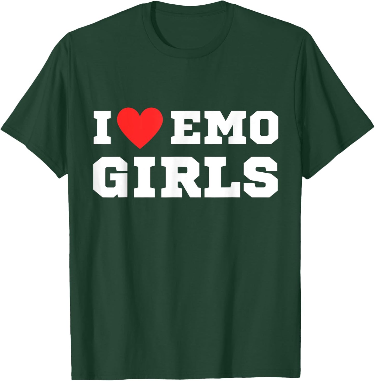I love emo girls | Emo T-Shirt - T-Shirt | Forest