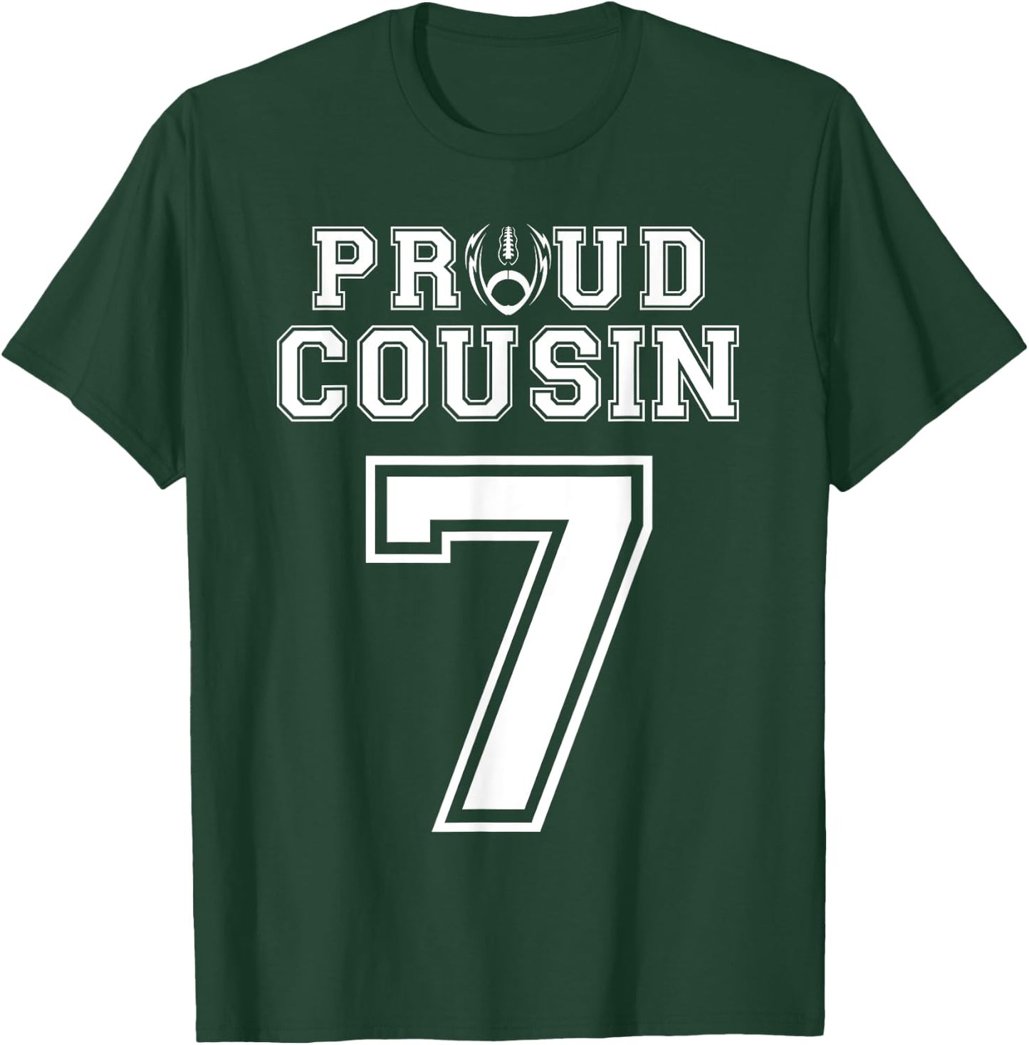 Custom Proud Football Cousin Number 7 Personalized T-Shirt - T-Shirt | Forest