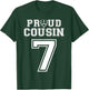 Custom Proud Football Cousin Number 7 Personalized T-Shirt - T-Shirt | Forest