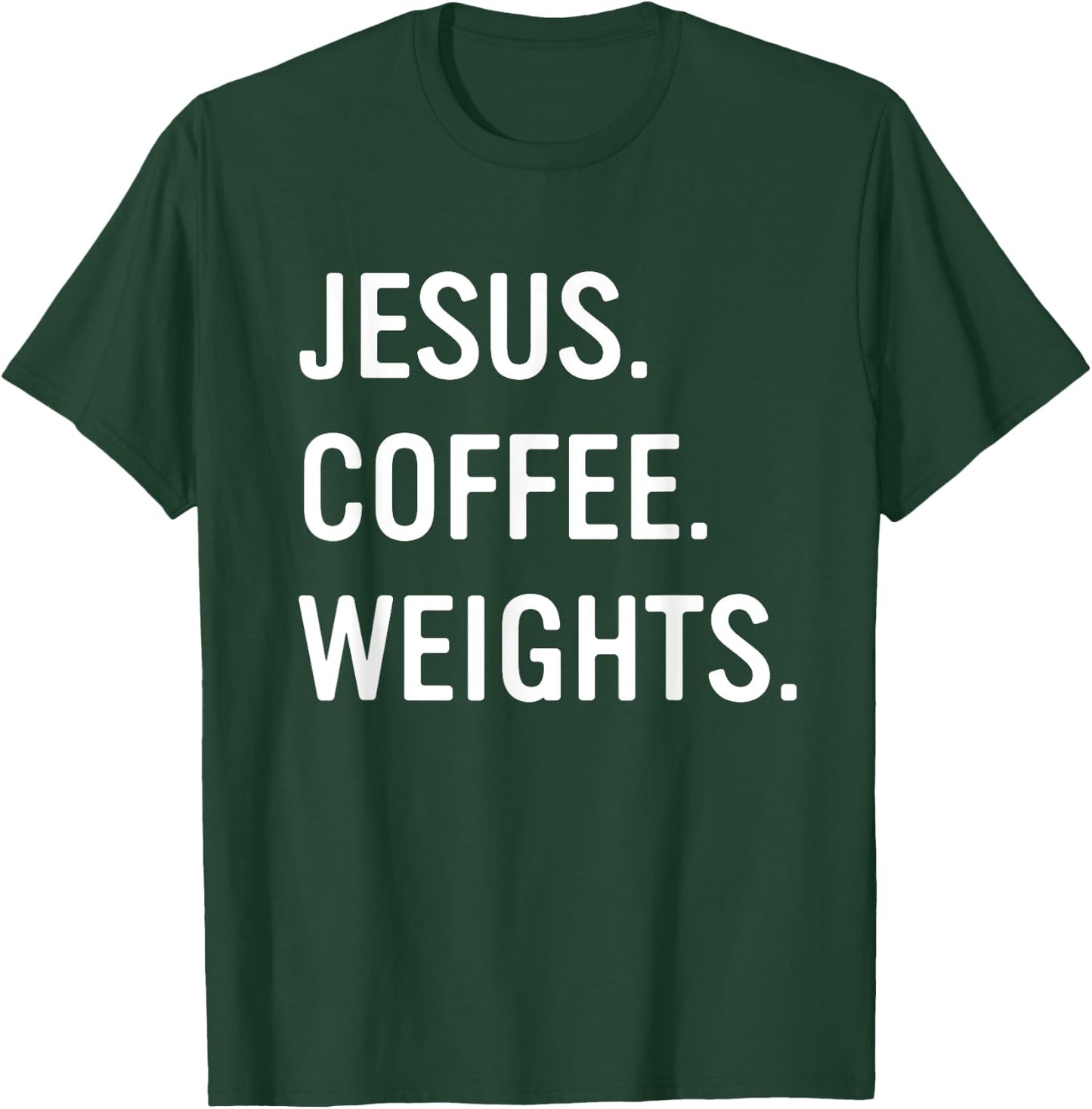 Christian Jesus Coffee Weights Gym Workout T-Shirt - T-Shirt | Forest