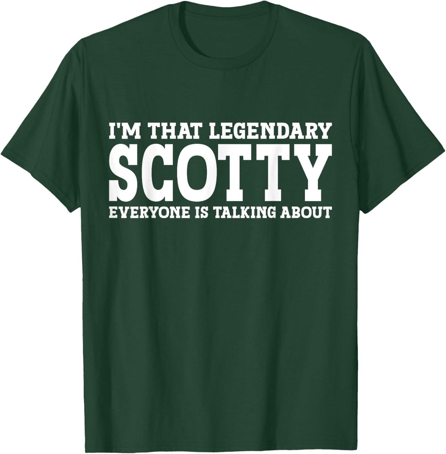Scotty Personal Name First Name Funny Scotty T-Shirt - T-Shirt | Forest