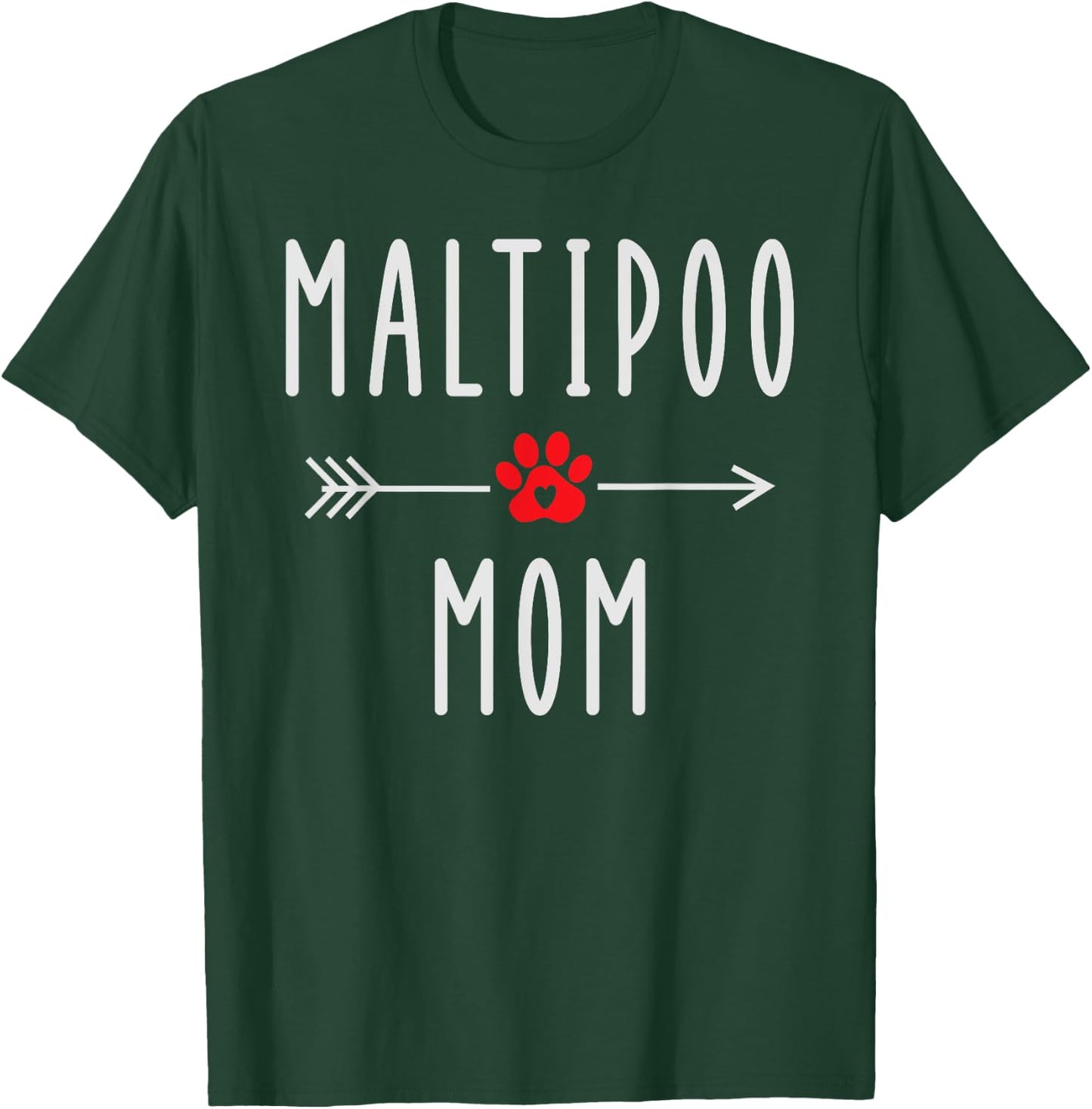 Maltipoo Mom Funny Maltese Dog Lovers Gift Mama T-Shirt - T-Shirt | Forest