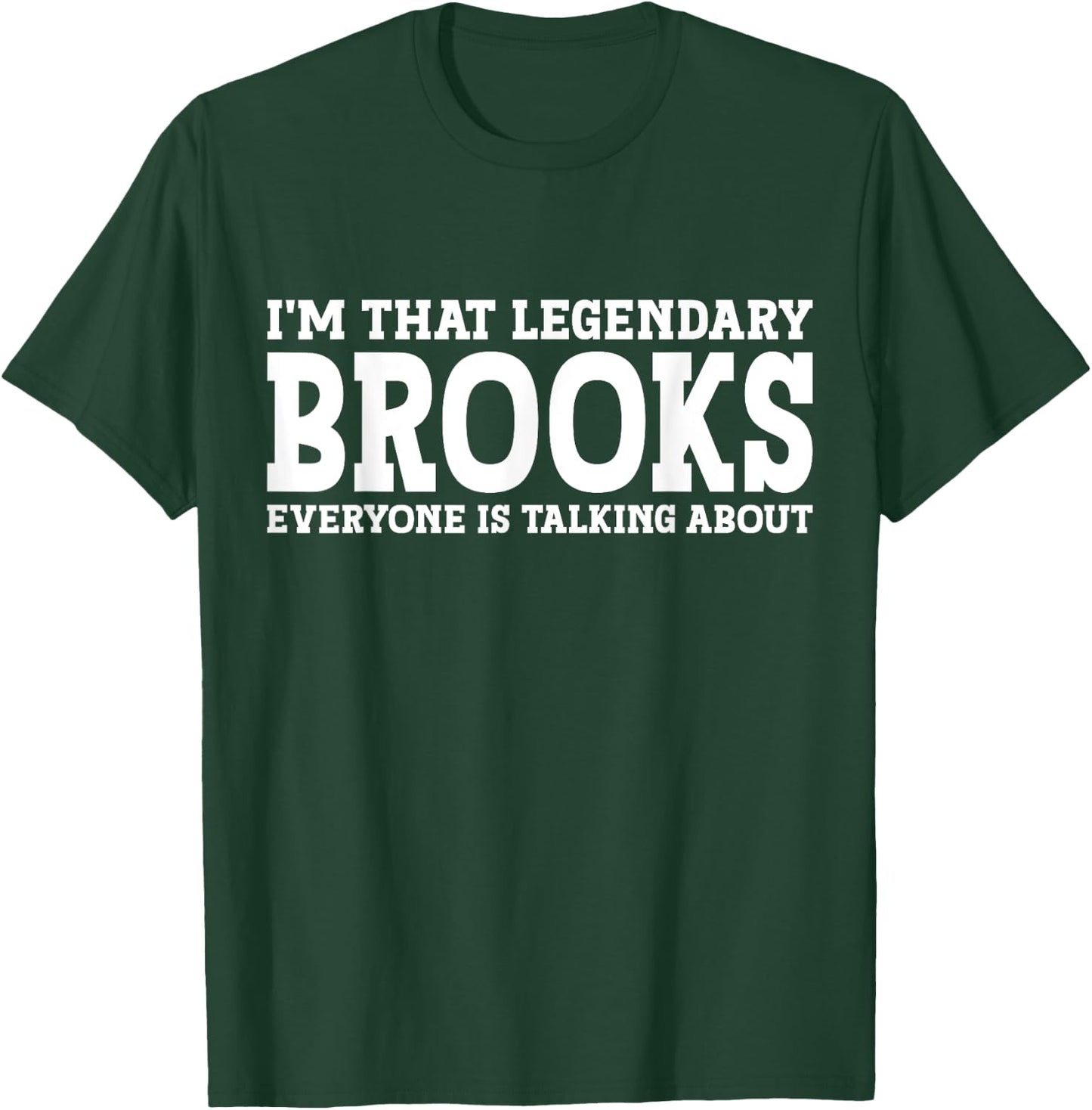 Brooks Surname Funny Team Family Last Name Brooks T-Shirt - T-Shirt | Forest