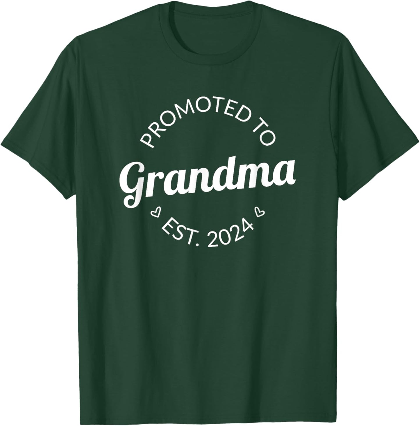 Promoted To Grandma 2024 Future Soon To Be New Grandma 2024 T-Shirt - T-Shirt | Forest