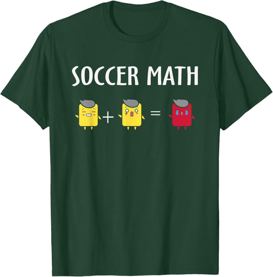 Soccer Math Funny Card Penalty, Funny Soccer T-Shirt - T-Shirt | Forest