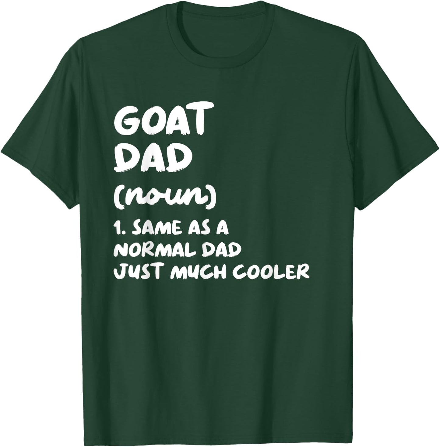 Goat Dad Definition Funny T-Shirt - T-Shirt | Forest
