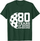 80 Years of Being Awesome Pickleball 80th Birthday T-Shirt - T-Shirt | Forest