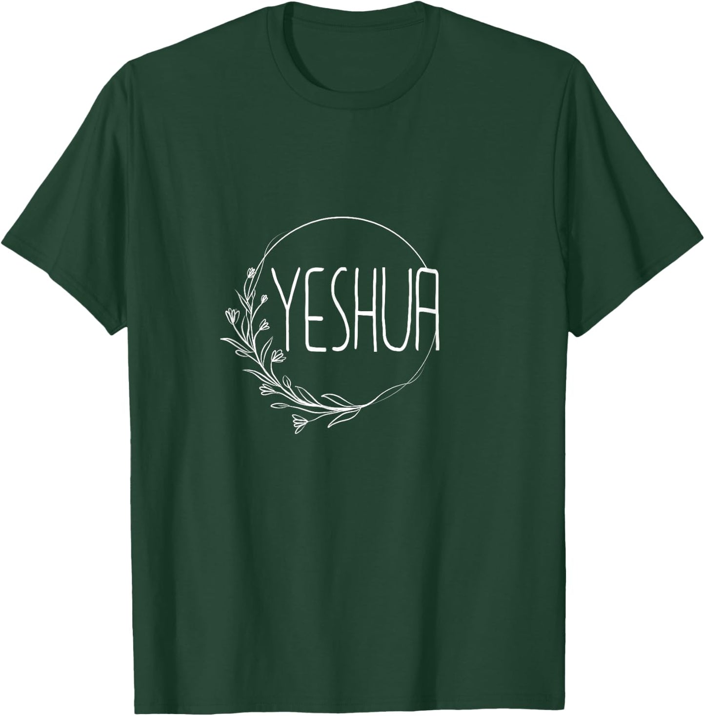 Yeshua - Religious Hebrew Christian Jesus Faith Judah - Half T-Shirt - T-Shirt | Forest