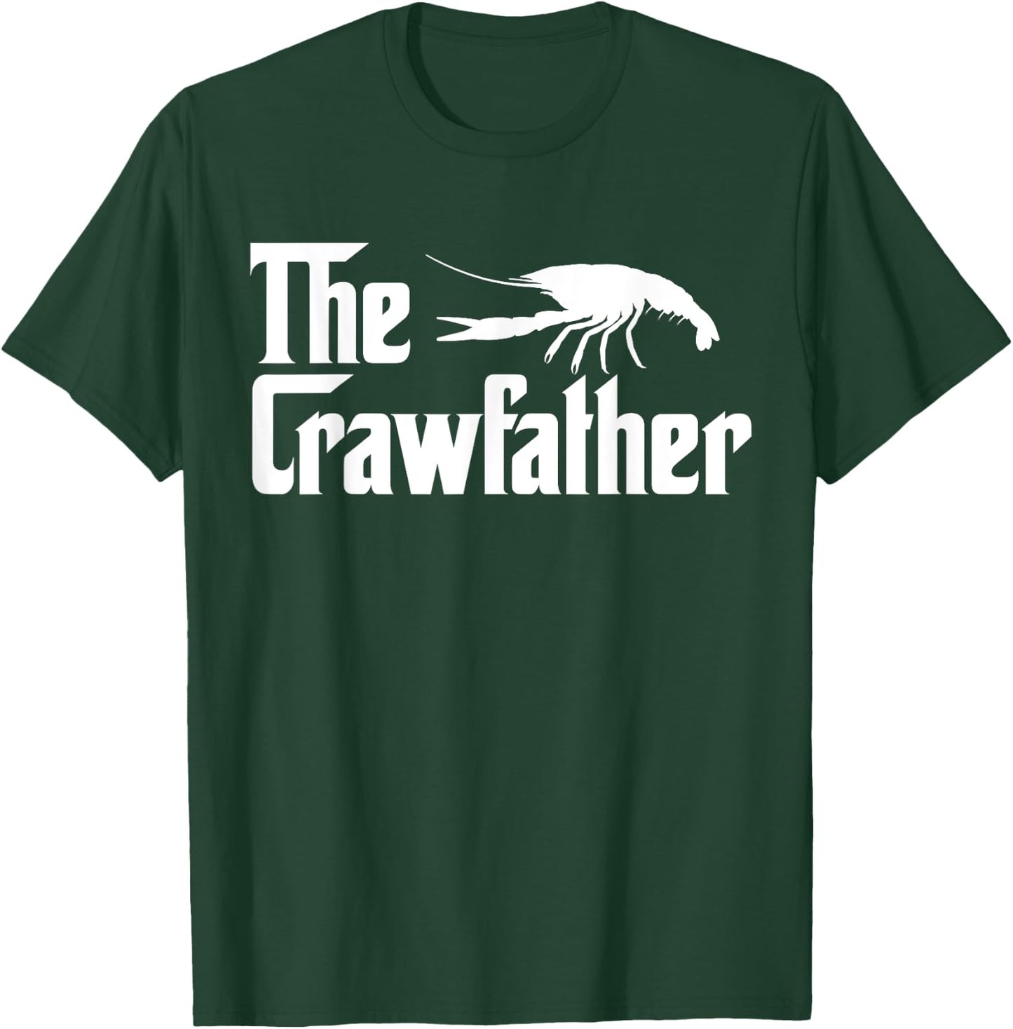 The Crawfather Shirt - Men's Black Funny Crawfish Daddy Father T-Shirt - T-Shirt | Forest