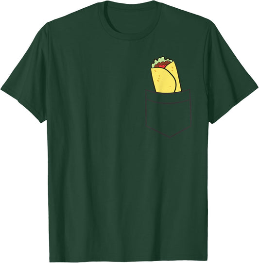Tortilla Burrito In The Pocket Mexican Food Burrito Wrap T-Shirt - T-Shirt | Forest