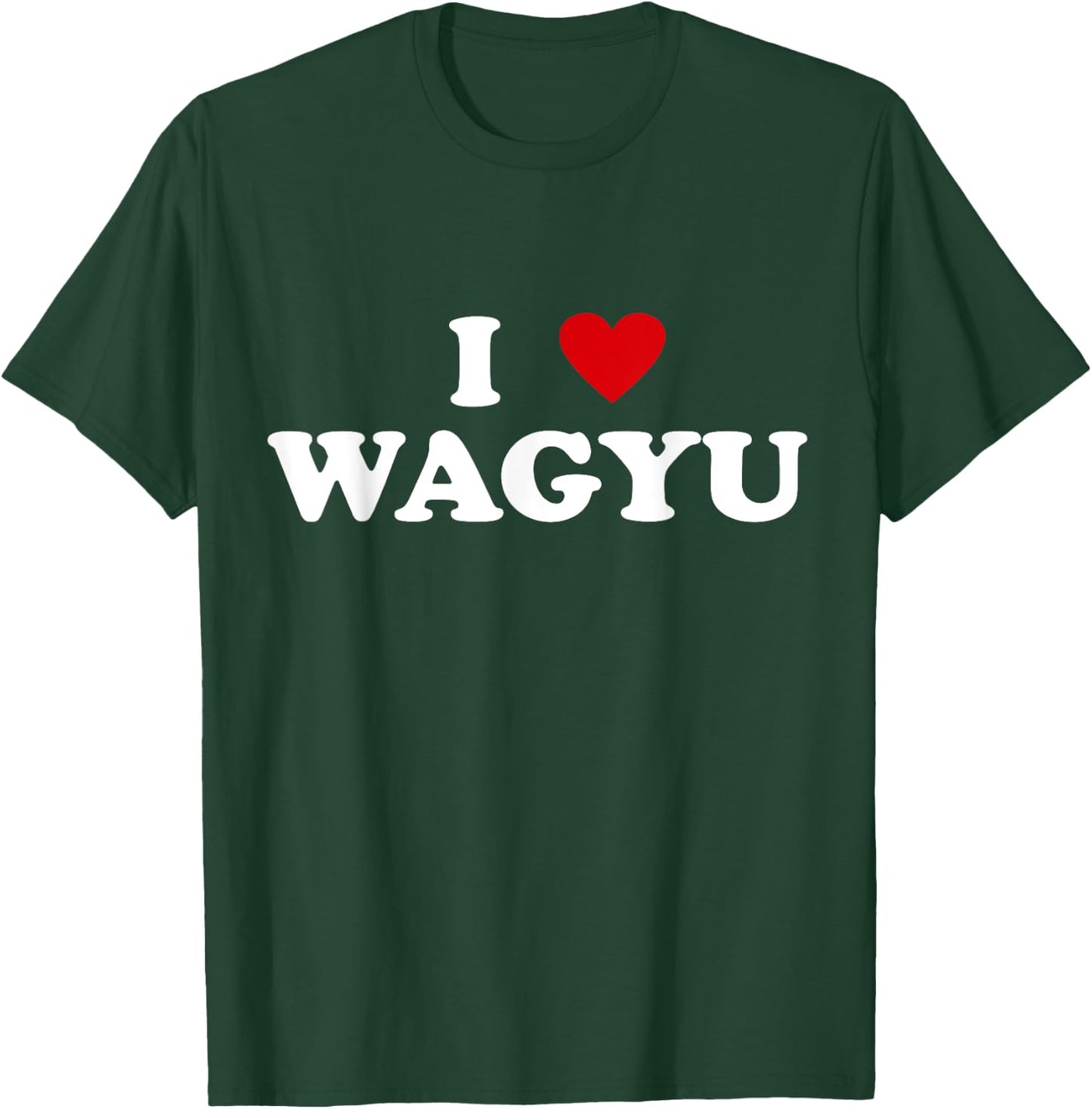 I Heart Breed Cattle Farmer - Cow I Love Wagyu T-Shirt - T-Shirt | Forest
