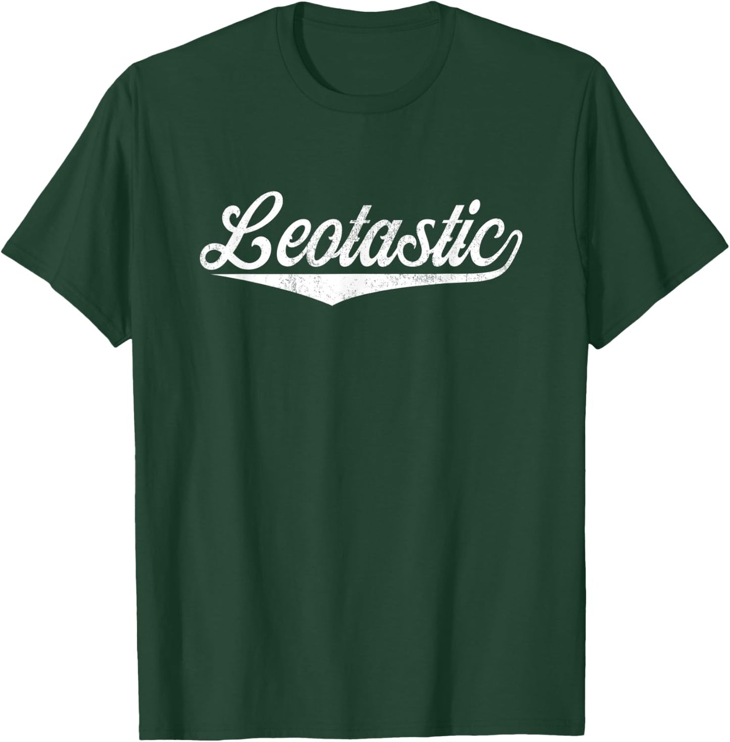 Leo Name, Leotastic Leo First Name T-Shirt - T-Shirt | Forest