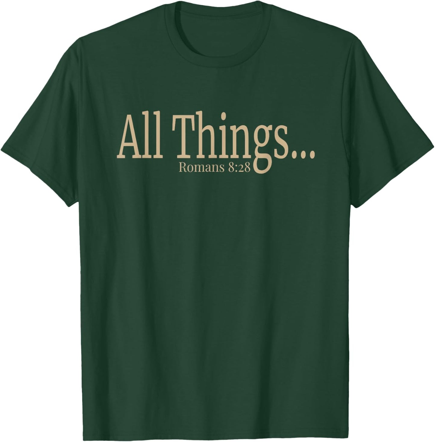 Gods Got This Romans 8 28 Bible Verse Faith T-Shirt - T-Shirt | Forest