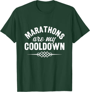 Marathons are my cooldown triathlon T-Shirt - T-Shirt | Forest