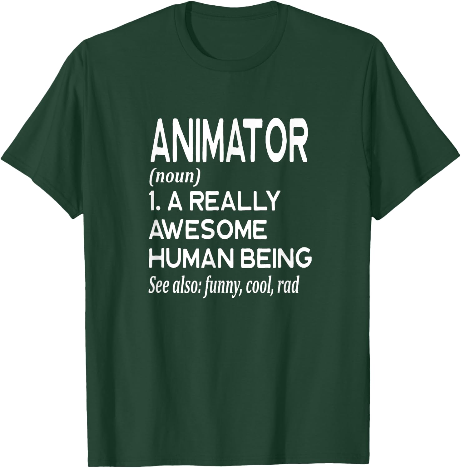 Animator Definition Funny Artist Movie TV Show Animation T-Shirt - T-Shirt | Forest