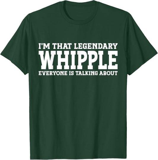 Whipple Surname Funny Team Family Last Name Whipple T-Shirt - T-Shirt | Forest