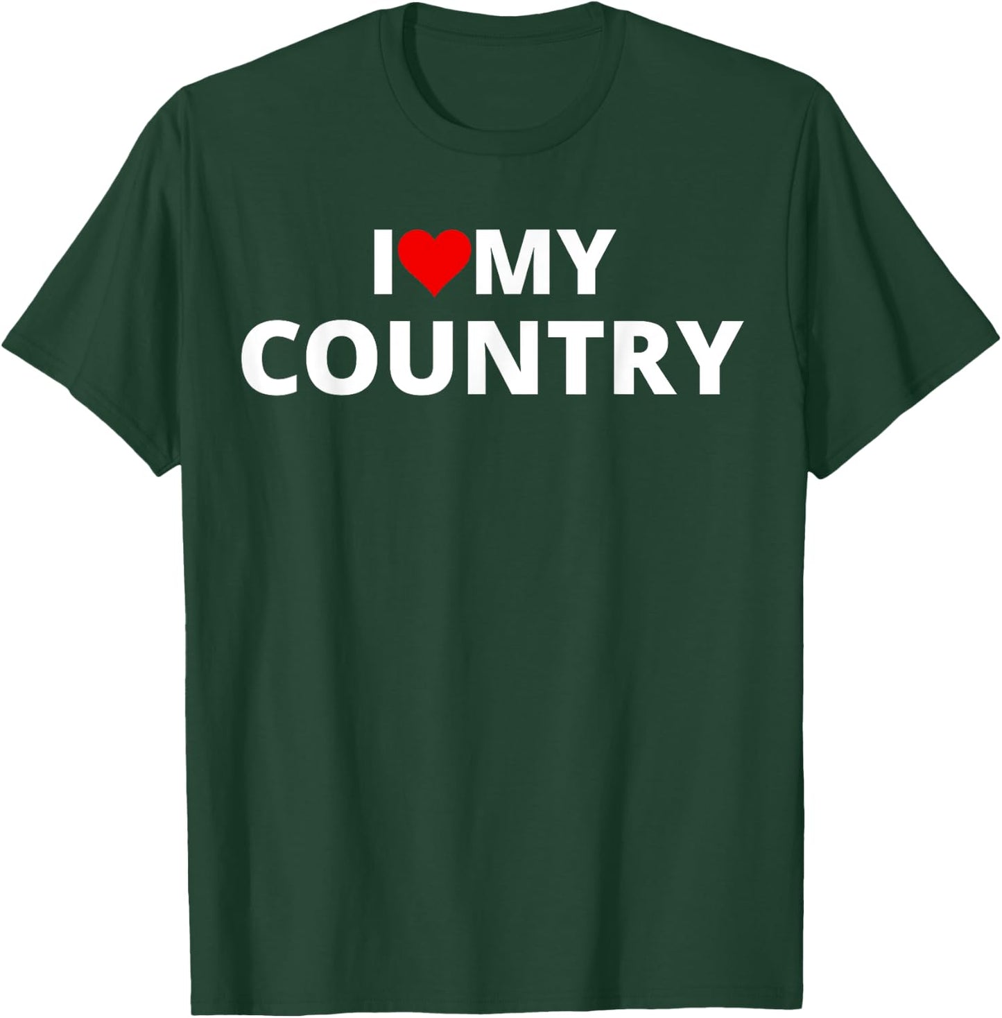 I Love My Country (Red Heart) T-Shirt - T-Shirt | Forest