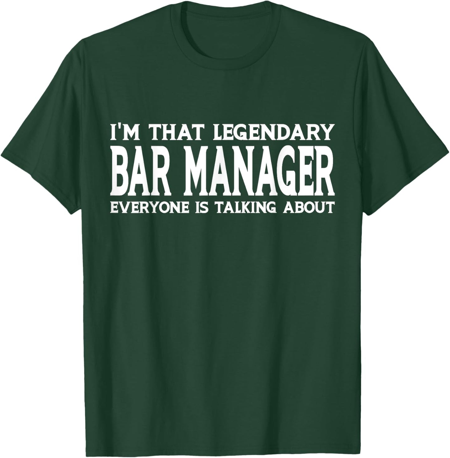 Bar Manager Job Title Employee Funny Worker Bar Manager T-Shirt - T-Shirt | Forest