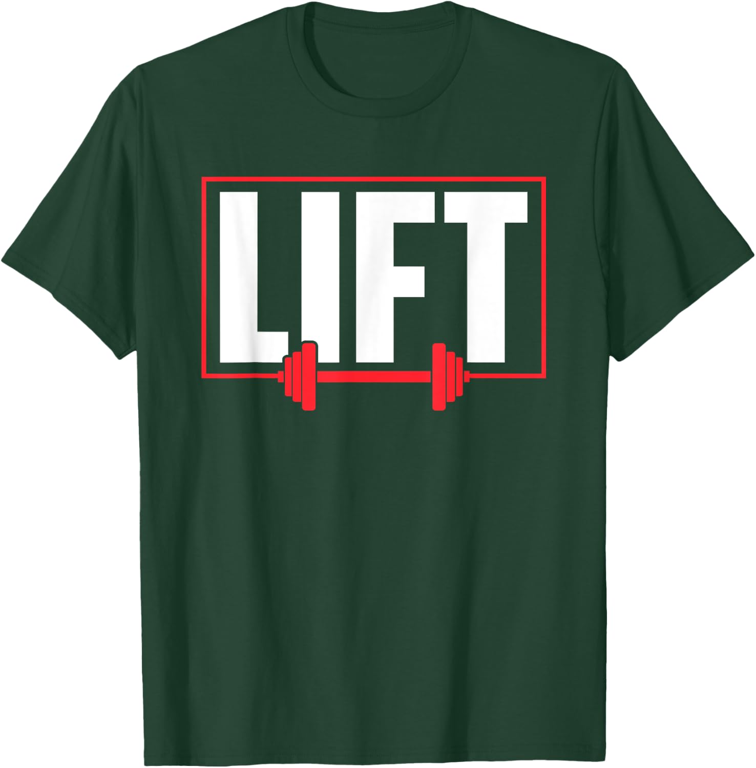 Lift Workout Lifting Gym Weightlifting T-Shirt - T-Shirt | Forest