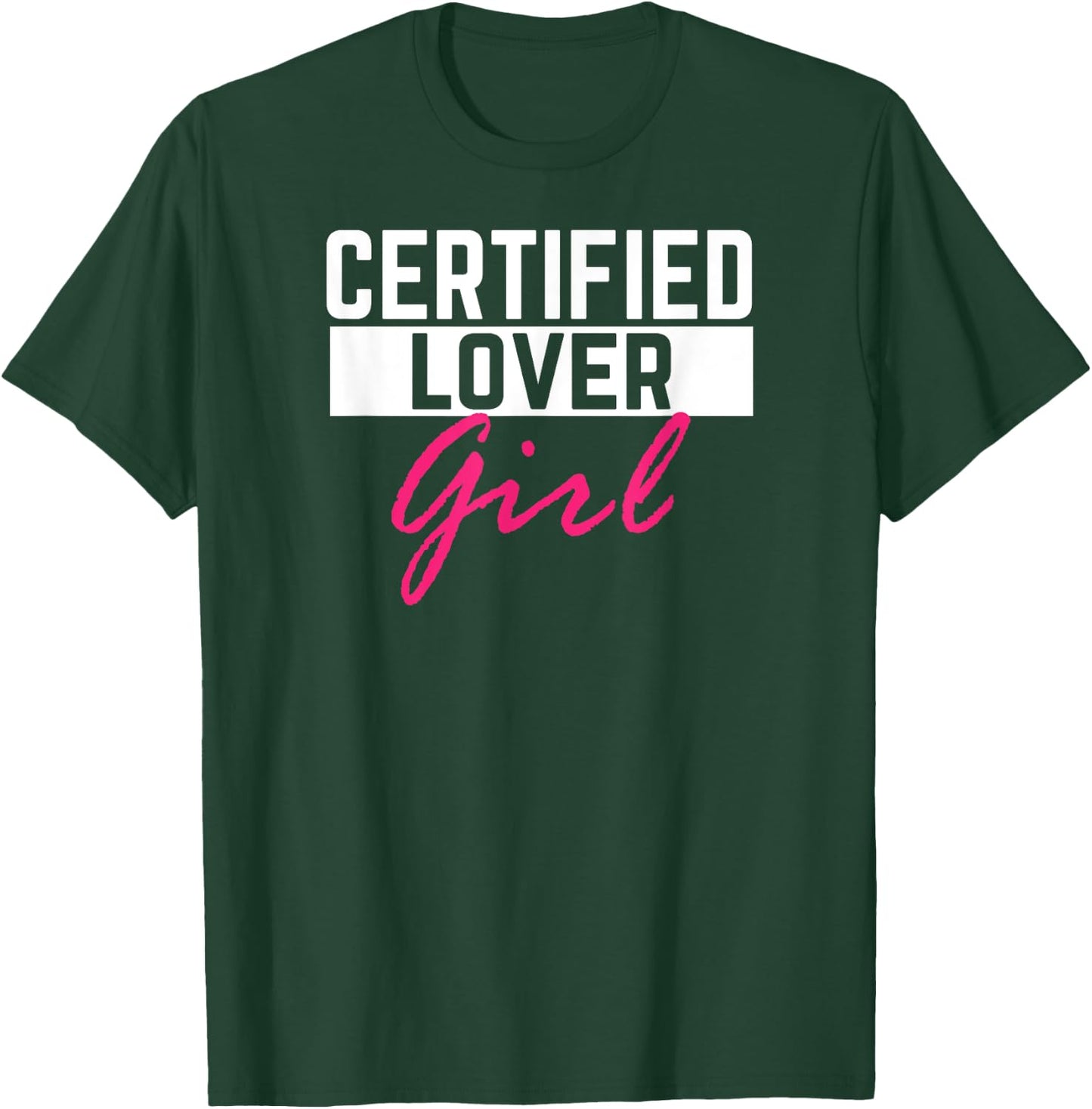 Certified Lover Girl - Fitness Gym Lover Yoga Girl T-Shirt - T-Shirt | Forest