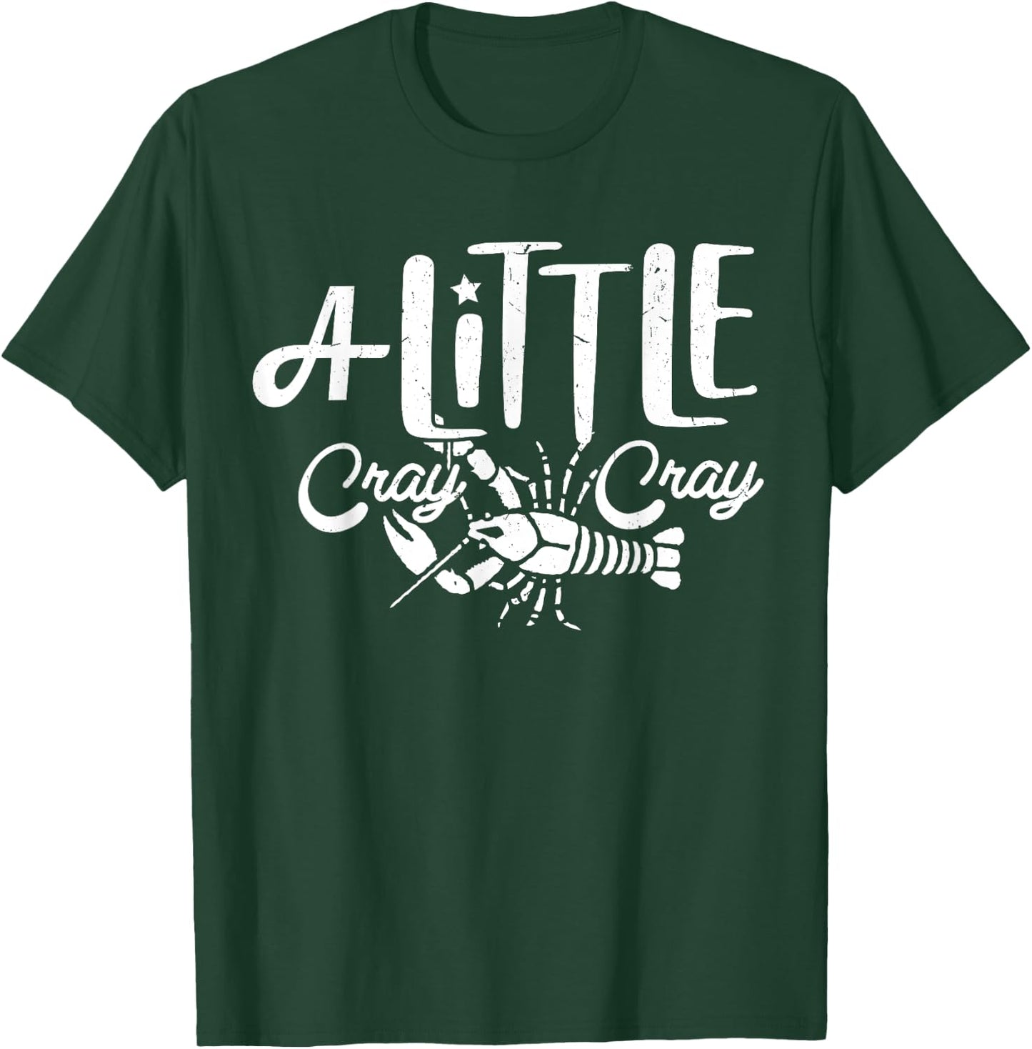 Crawfish Boil Shirt A Little Cray Crayfish Boils Women Kids T-Shirt - T-Shirt | Forest