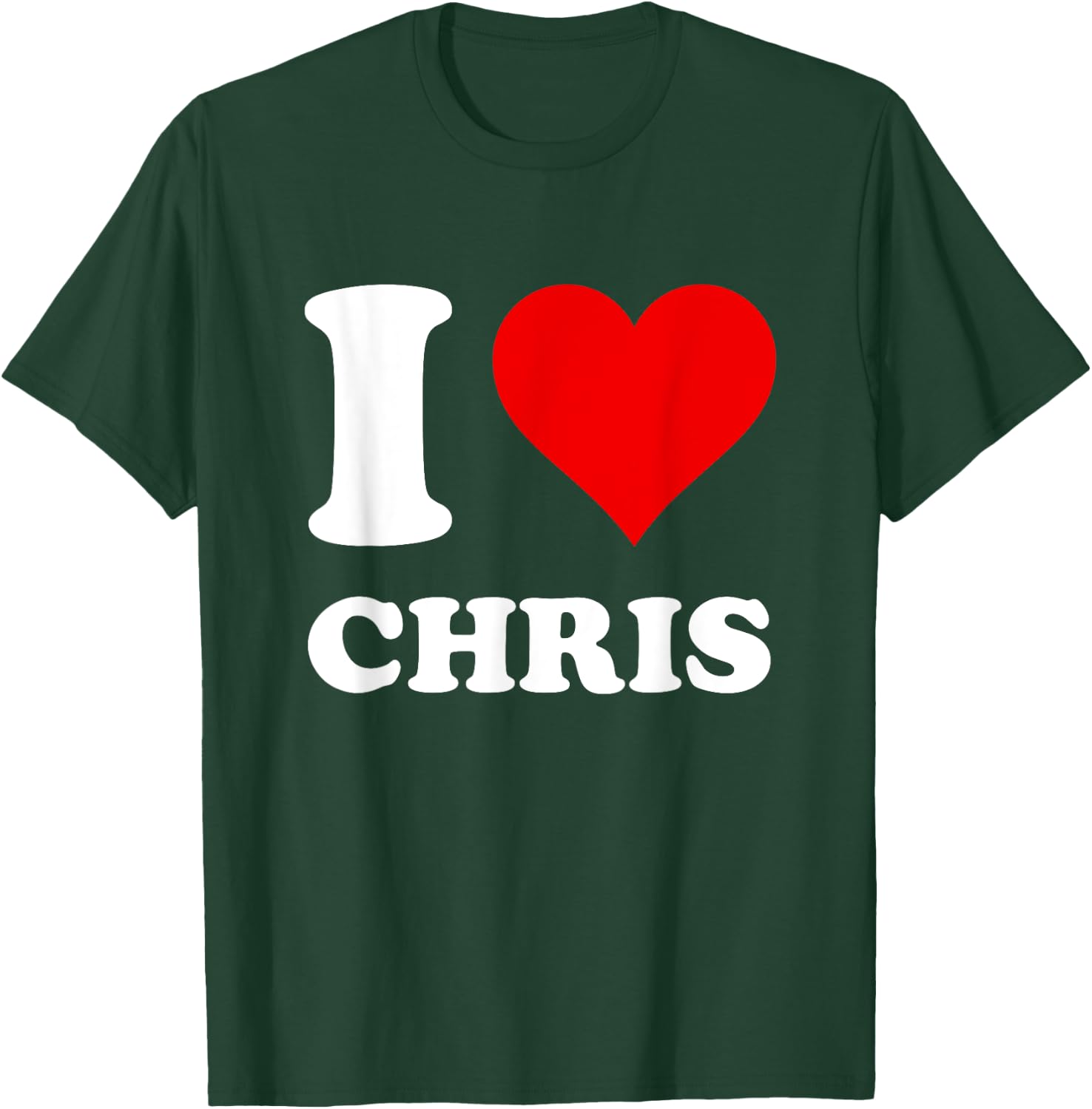 Red Heart I Love Chris T-Shirt - T-Shirt | Forest