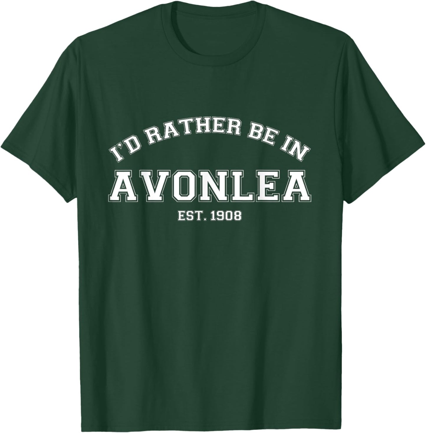 L.M. Montgomery Green Gables I'd Rather Be In Avonlea T-Shirt - T-Shirt | Forest