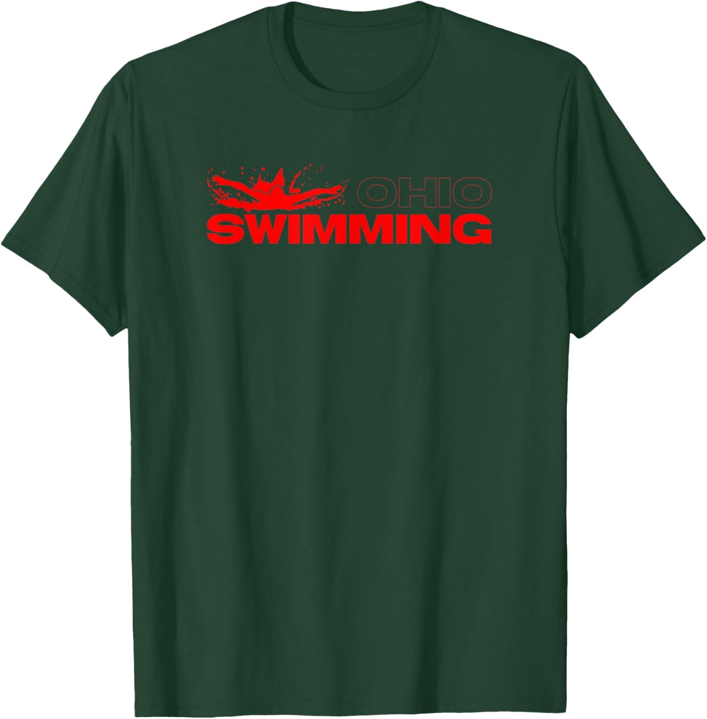 State of Ohio Water Sports Local Ohioan Swimmer OH Swimming T-Shirt - T-Shirt | Forest