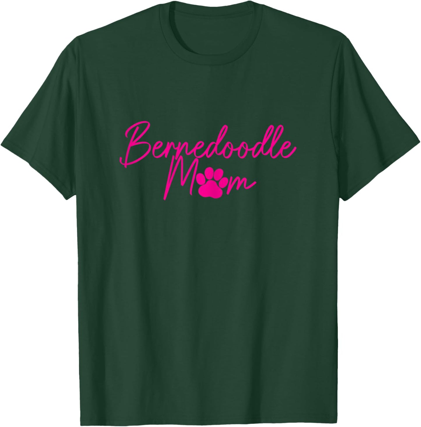 Bernedoodle Mom Doodle Dog Paw Funny Cute Women T-Shirt - T-Shirt | Forest