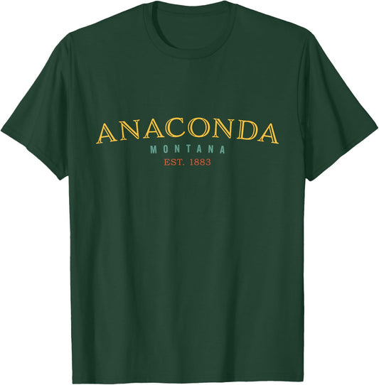 Anaconda Montana MT Hometown T-Shirt - T-Shirt | Forest