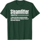 Steamfitter Meaning Pipefitter Tradesman Plumber Craftsman T-Shirt - T-Shirt | Forest