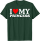 I Love My Princess Shirt T-Shirt - T-Shirt | Forest
