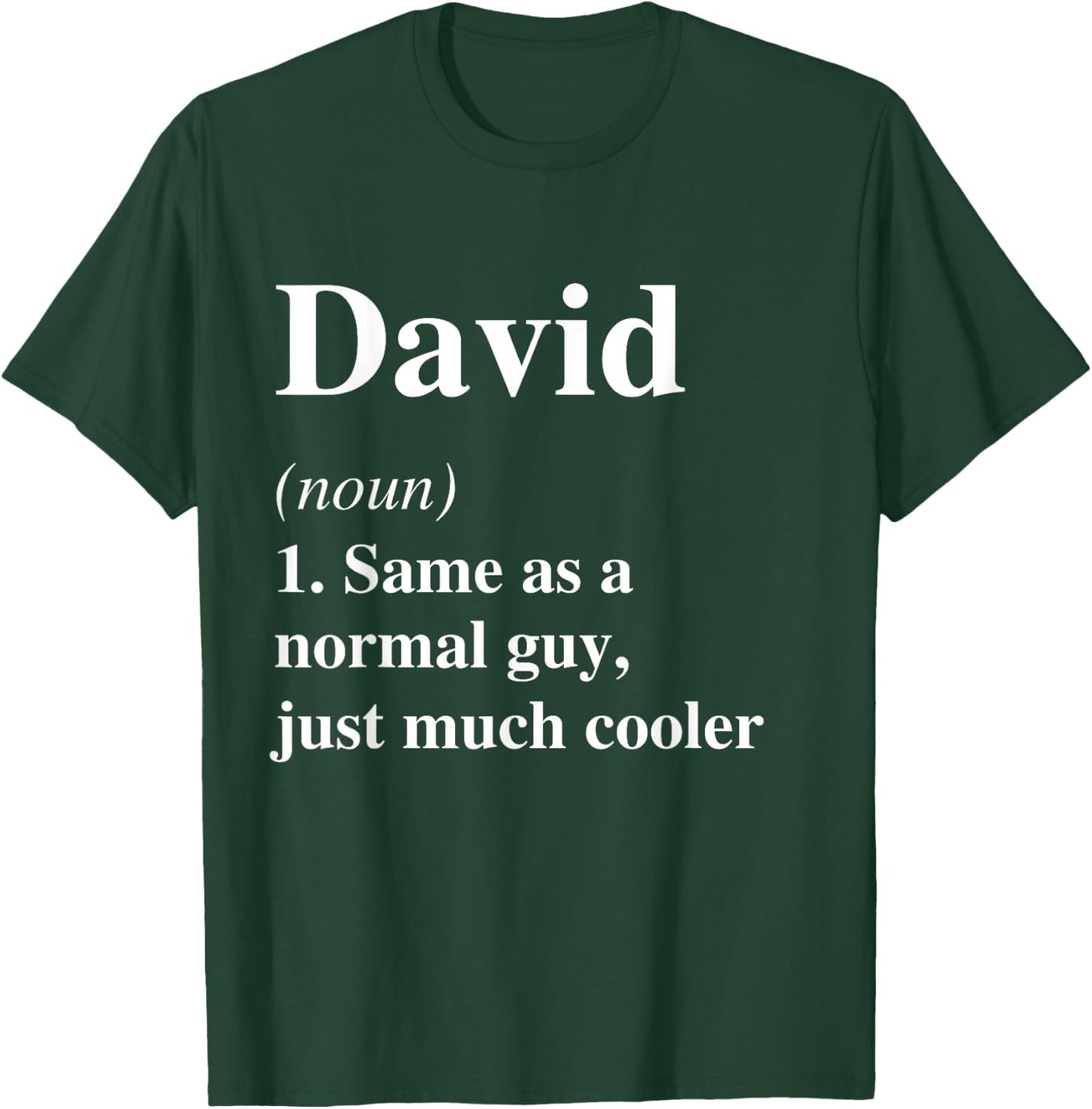 David Definition Name Cool Funny Personalized Birthday T-Shirt - T-Shirt | Forest