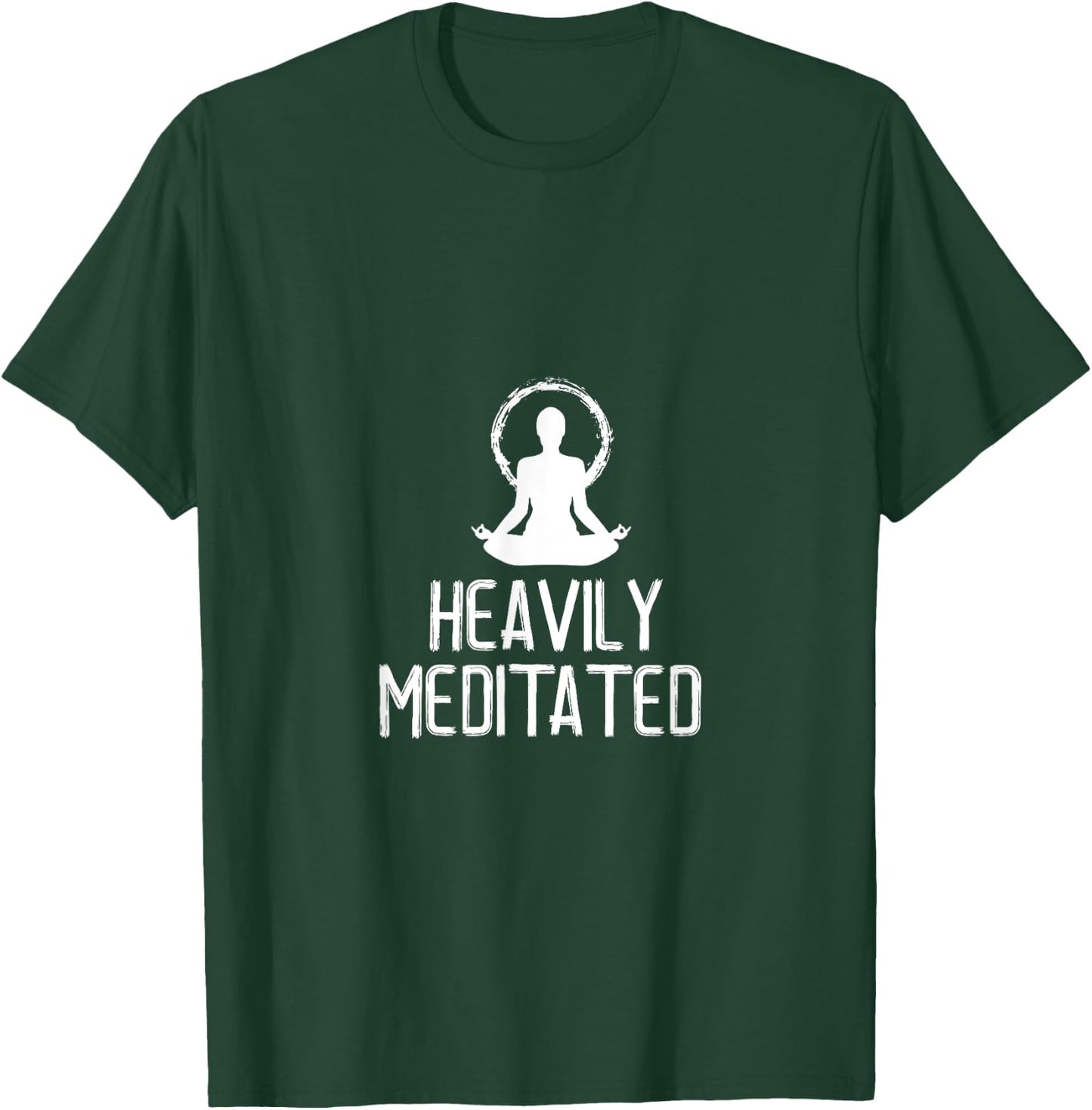Heavily Meditated Yoga Namaste Meditation T-Shirt - T-Shirt | Forest