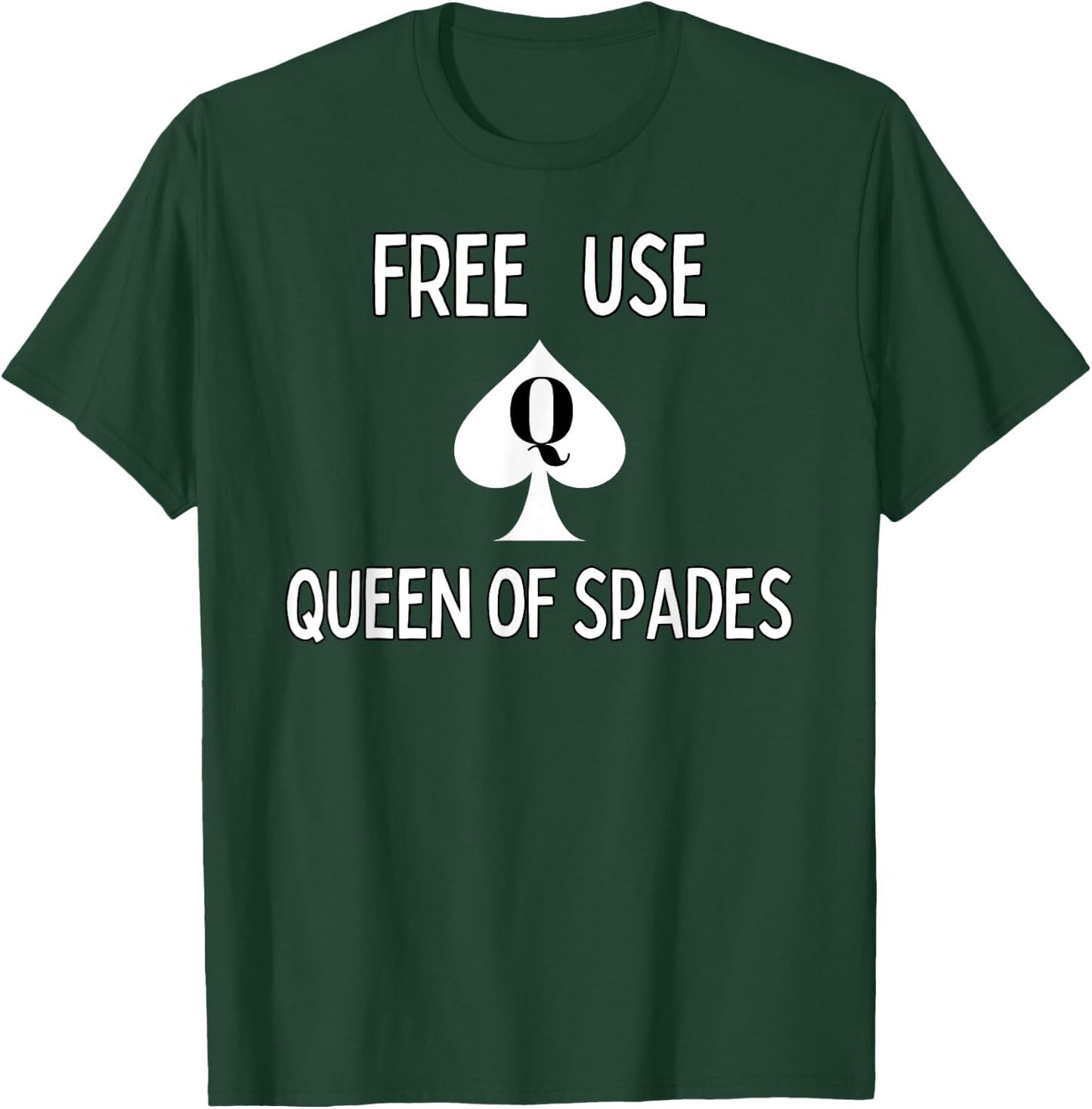 Free Use Queen of Spades - QOS clothing T-Shirt - T-Shirt | Forest