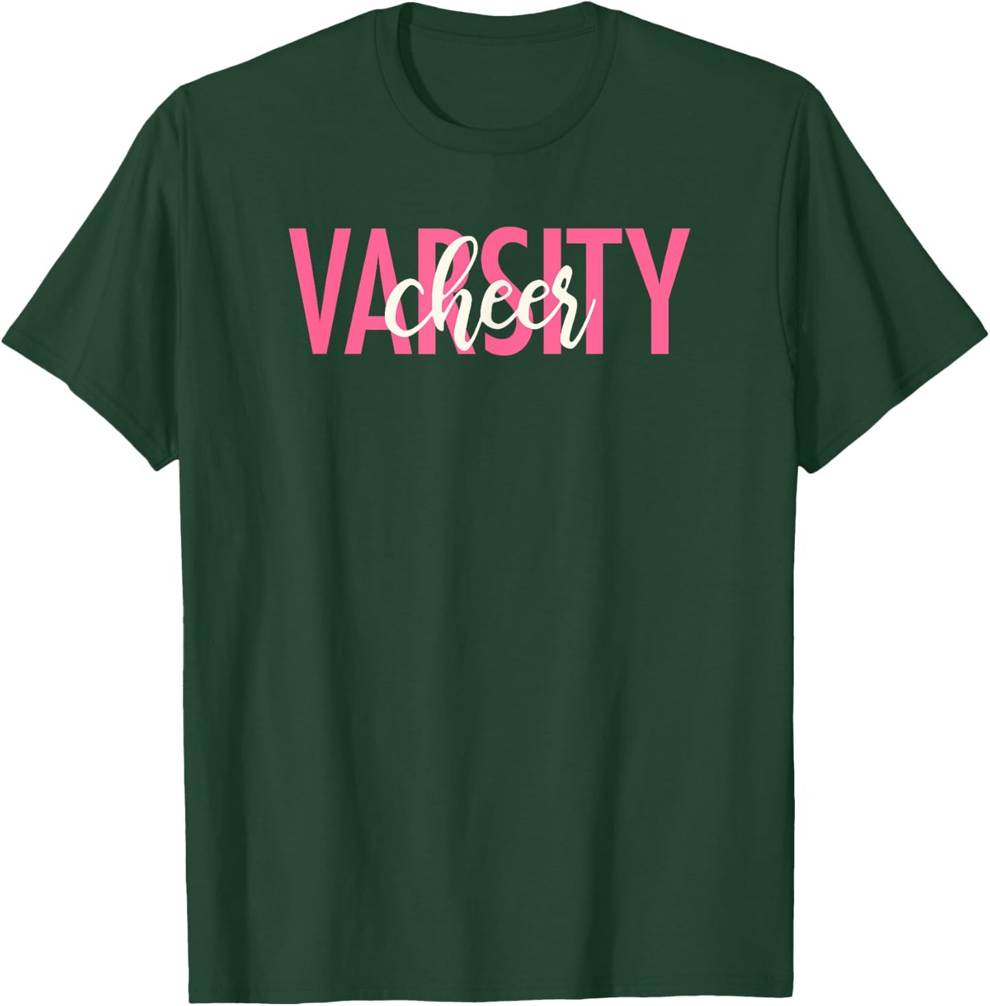 Varsity Cheer Proud High School Varsity Cheerleader T-Shirt - T-Shirt | Forest