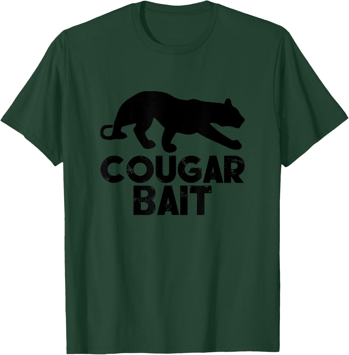 Cougar Bait T-Shirt - T-Shirt | Forest