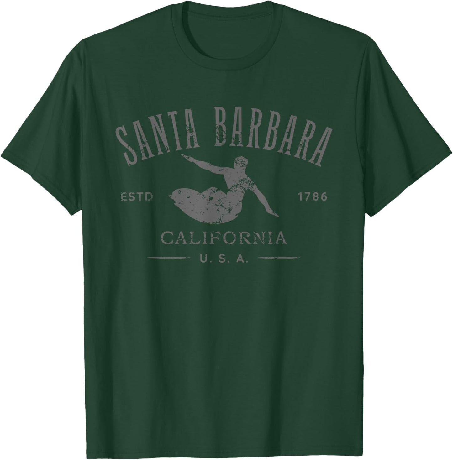 Santa Barbara California Surf Distressed Design T-Shirt - T-Shirt | Forest