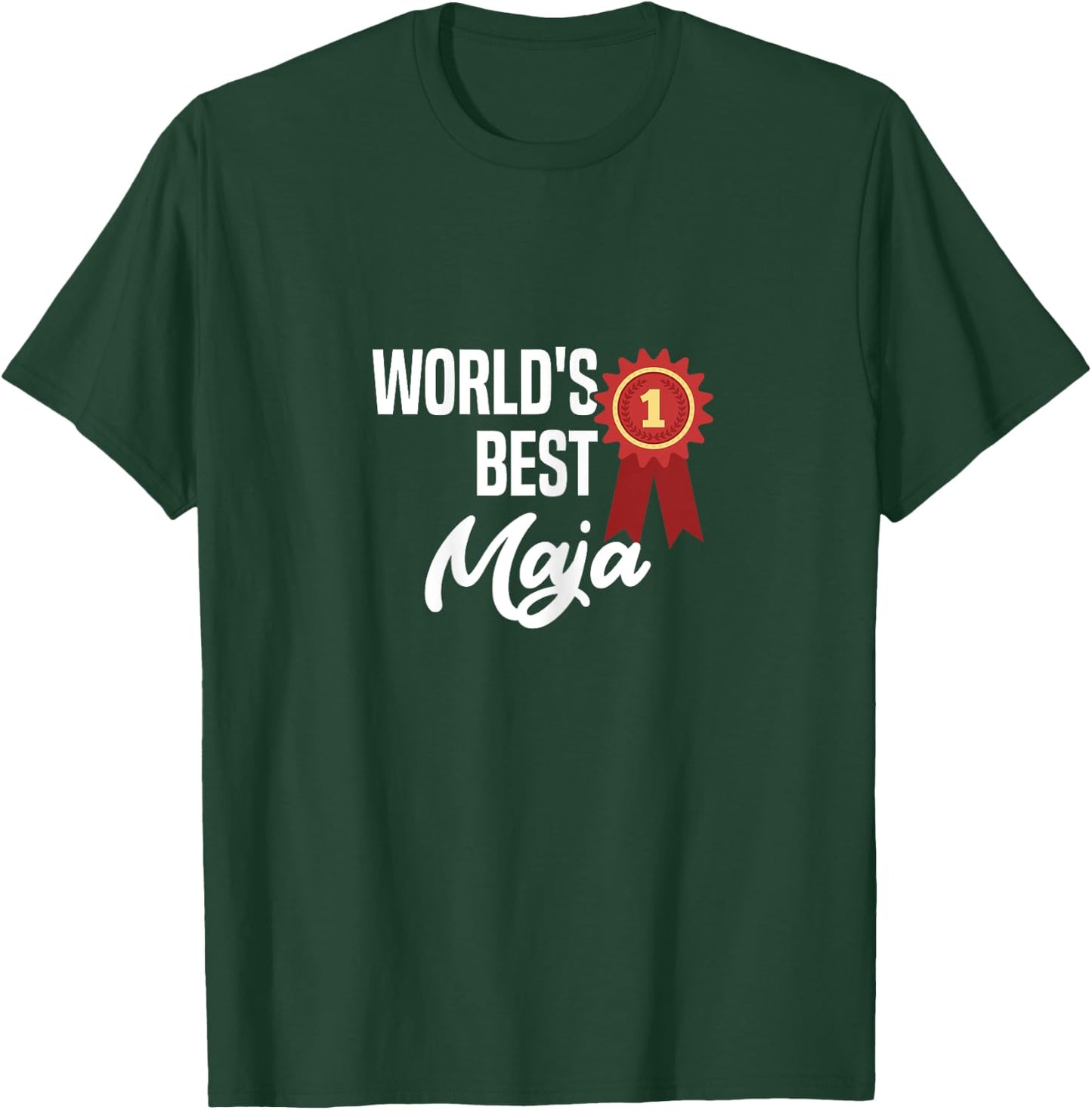 World's Best Maja Name Personalized T-Shirt - T-Shirt | Forest