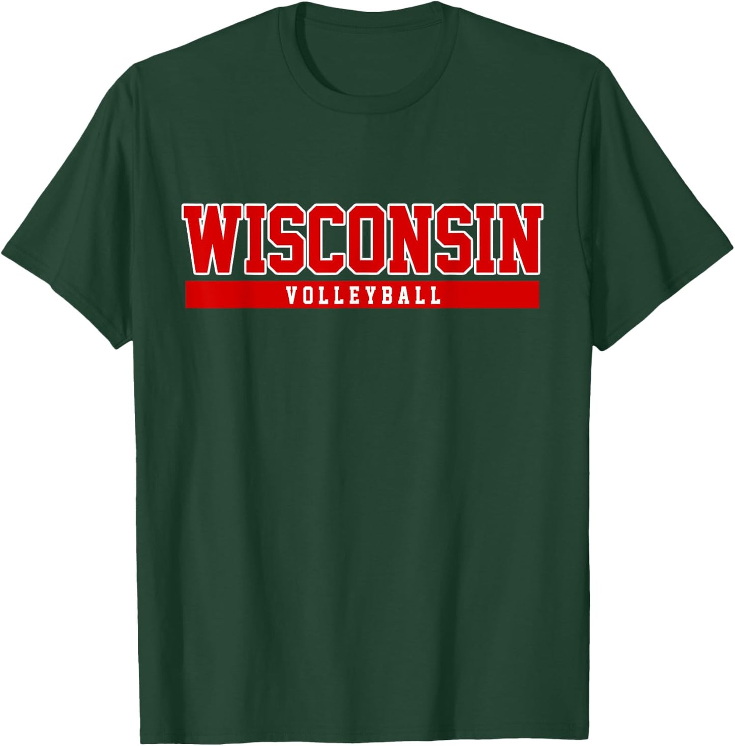 Wisconsin Volleyball for support the university college T-Shirt - T-Shirt | Forest