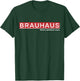 BRAUHAUS Party Hardware Store Craftsmen Drinking Beer Fun T-Shirt - T-Shirt | Forest