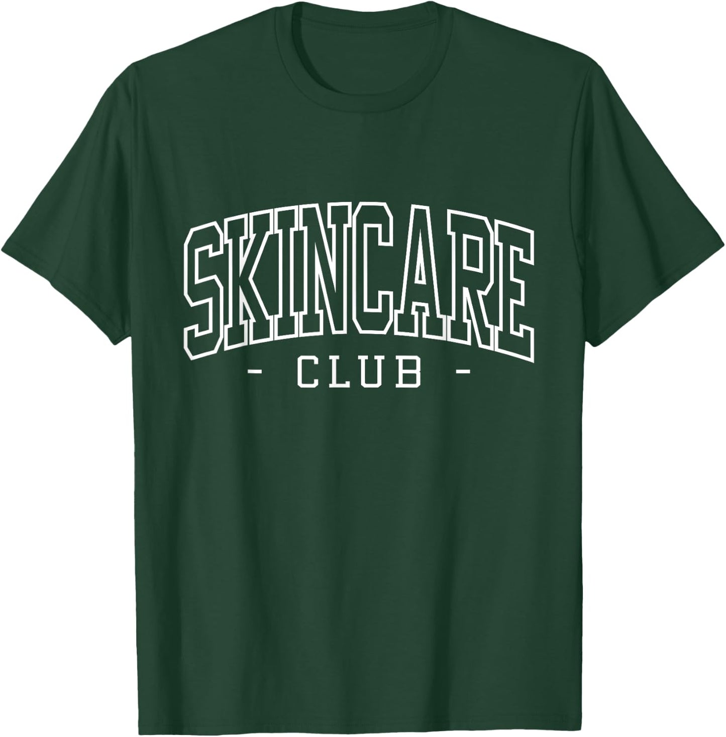 Skincare Club Skin Care Esthetician Skincare T-Shirt - T-Shirt | Forest