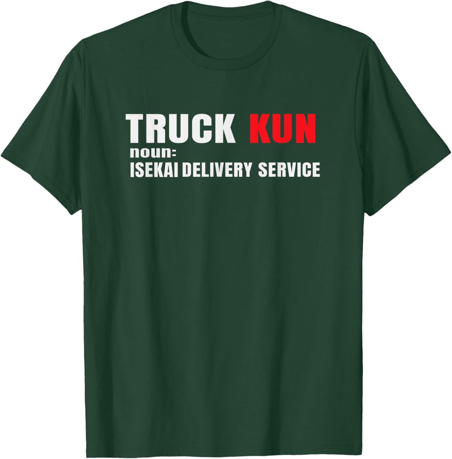 Funny Anime Isekai Lovers Merch Truck Kun Teen Boys Otaku T-Shirt - T-Shirt | Forest