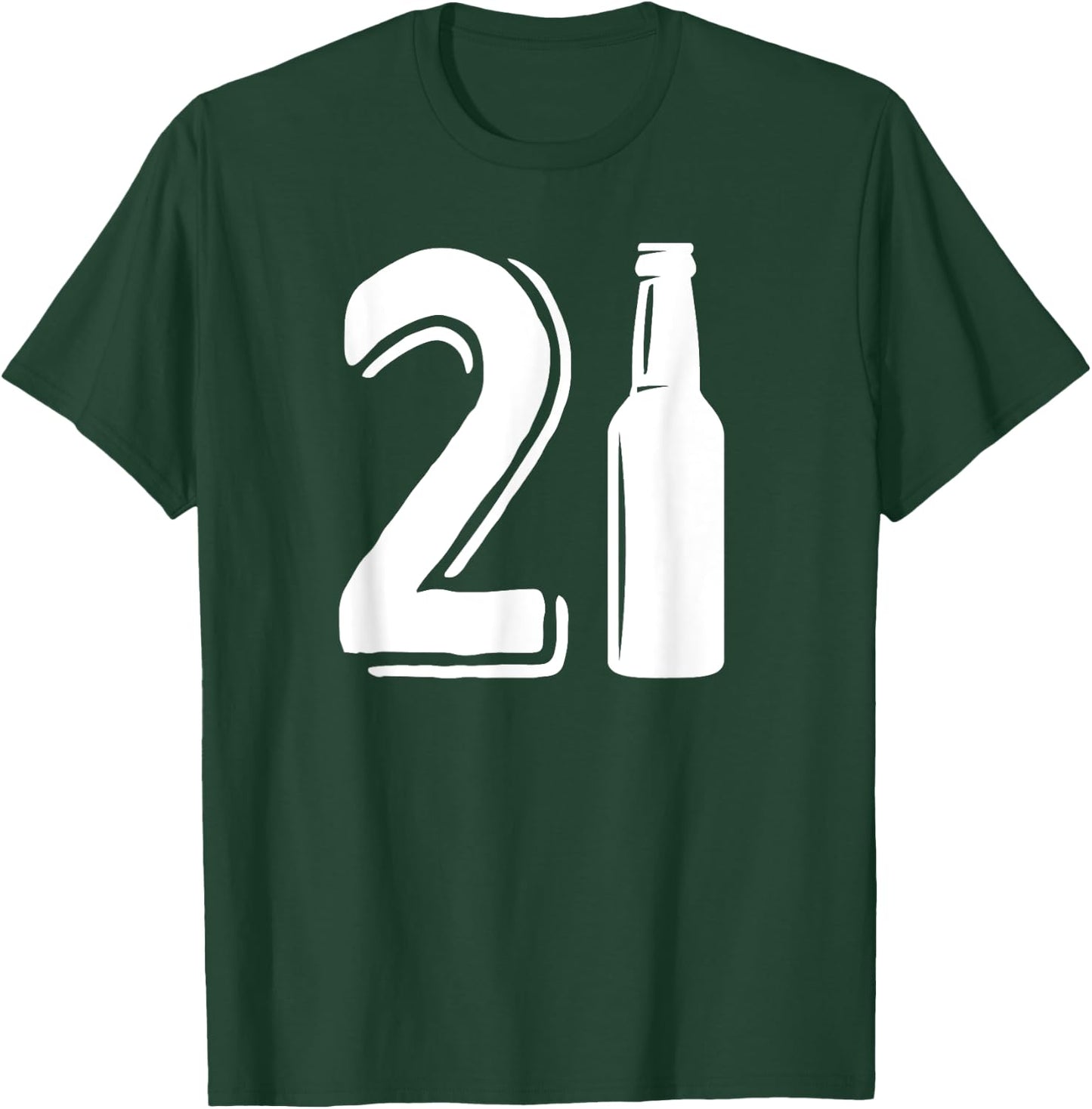 21 Birthday beer bottle funny 21st birthday drinking T-Shirt - T-Shirt | Forest