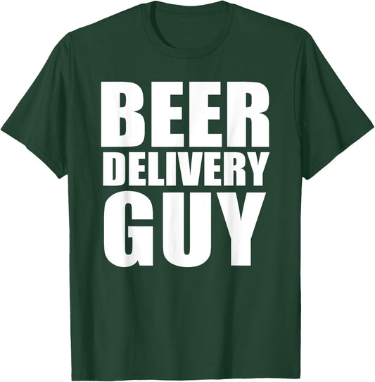 Beer Delivery Guy T-Shirt - T-Shirt | Forest