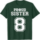 Custom Proud Volleyball Sister Number 8 Personalized Women T-Shirt - T-Shirt | Forest