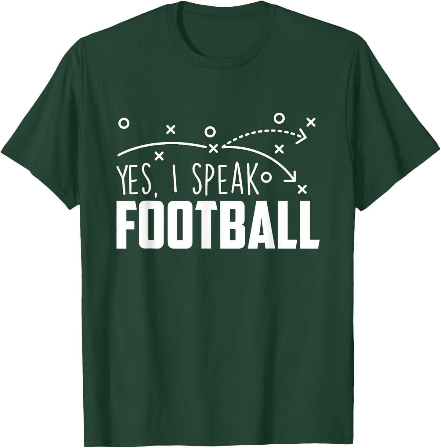 Yes I Speak Football - Sports Sunday Game Lover Quarterbacks T-Shirt - T-Shirt | Forest