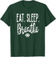 Eat Sleep Breathe Lotus Flower Zen Meditate Meditation Cute T-Shirt - T-Shirt | Forest