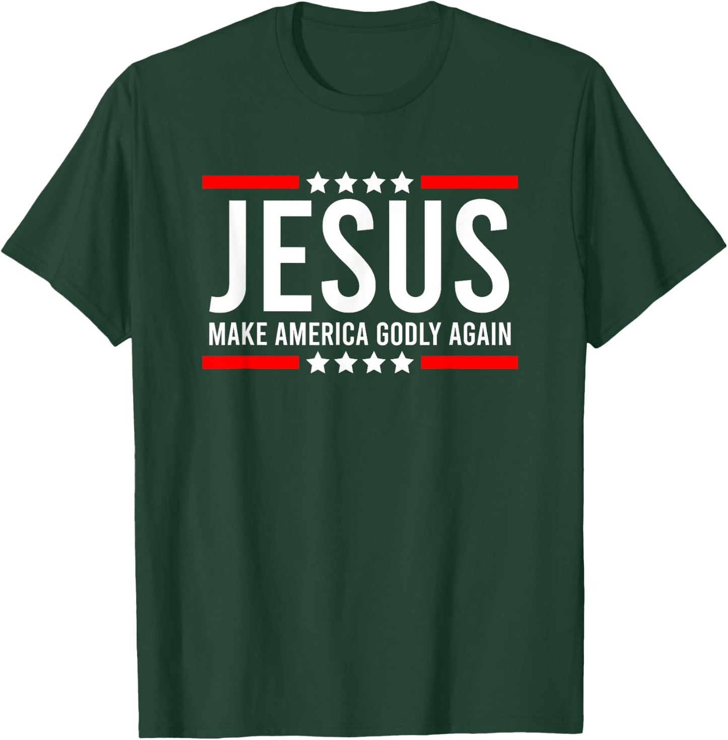 Jesus Make America Godly Again Patriotic Christian men T-Shirt - T-Shirt | Forest