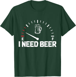 I Need Beer Funny Oktoberfest Party Drinking Beer Lover T-Shirt - T-Shirt | Forest
